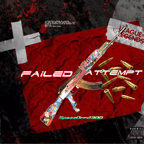 SpazzOff2300 – Failed Attempt (Official Audio)