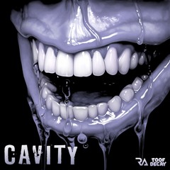 Toof Decay - Cavity (RSH002) - FREE DOWNLOAD!