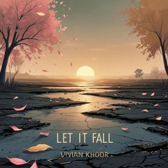 Let It Fall