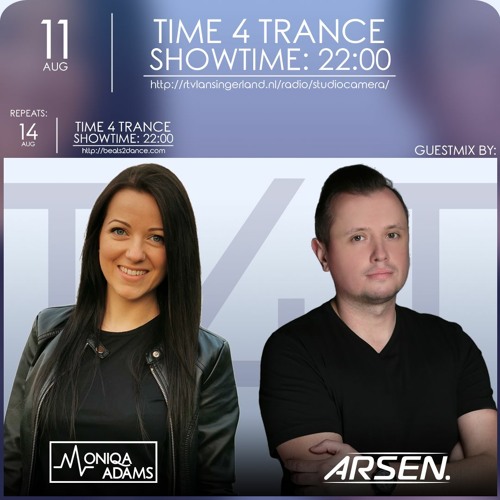 Time4Trance 382 - Part 2 (Guestmix by Moniqa Adams & Arsen)