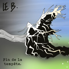 Fin De La Tempete