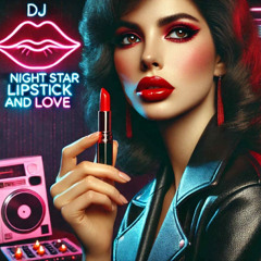 Techno Wave Mix 2025 👄💄 | DJ Night Star – Lipstick & Love ❤️