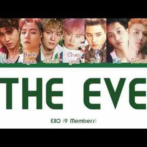 Stream EXO 엑소 '전야 (前夜) (The Eve)' Dance Practice (192 kbps).mp3 by shosho  agha | Listen online for free on SoundCloud