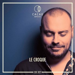 Cacao DopeCast CDC027: Le Croque