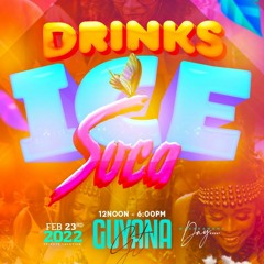 DRINKS ICE SOCA PROMO FT SELECTOR MATIC & DJ MILLER9