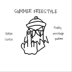 SUMMER FREESTYLE #HOLY MOLY SHIT (prod.by @perc$oulja /w yuukimo1)