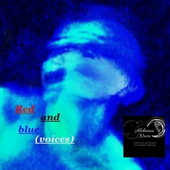 Red And Blue(Voices)---Alchimia Nova