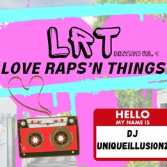 LRT (Love Raps'n Things) Mixtape Vol. 1