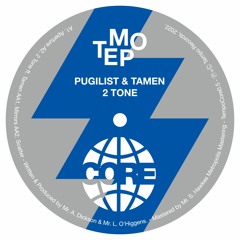 Pugilist & Tamen - 2 Tone - TempoCore0​.​5