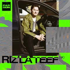 Riz La Teef @ PARDON UKG Special ✦ 17.06.23