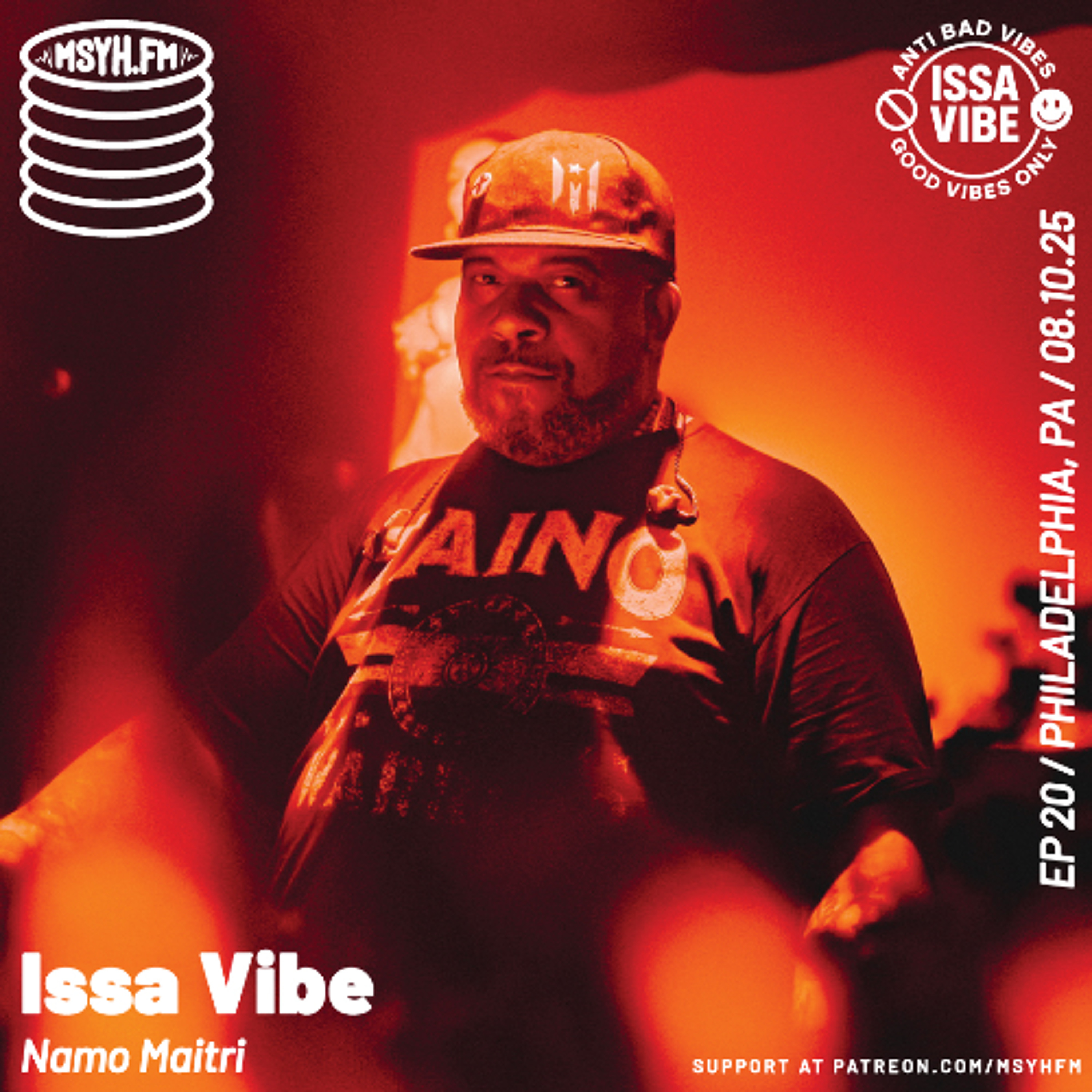 Issa Vibe | Episode 20 with Namo Maitri episode artwork