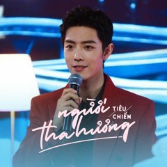 Người Tha Hương - Tiêu Chiến (异乡人//肖战)- Xuân Vãn Đông Phương 2021
