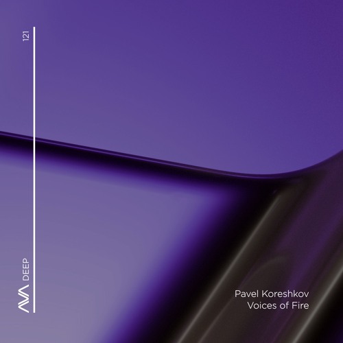 AVAD121 - Pavel Koreshkov - Voices Of Fire