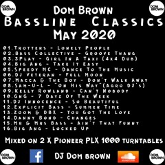 Bassline Classics May 2020