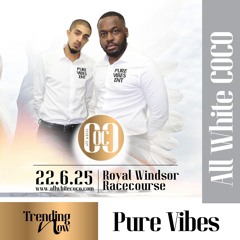 Pure Vibes Ent - Live At All White Coco 22.06.2025