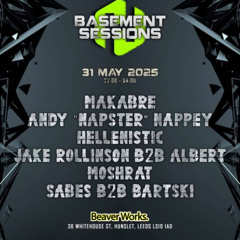 MaKabre - Basement Sessions Set - Beavorworks 31st May 25