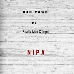 Nipa (feat. Khally Man & Bgee)
