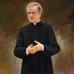Canvases of God. Only God Can Paint Grace. Birth Anniversary of St. Josemaría Escrivá (Rebroadcast)