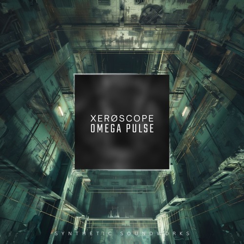 Xerøscope - Omega Pulse [Synthetic Soundworks]