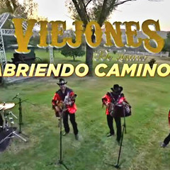 Abriendo Caminos Los Viejones de Linares