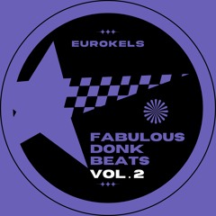 fabulous donk beats vol. 2