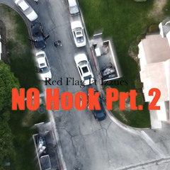 No Hook Pt 2 - RedfLag Whoop Ft Reck Issuez