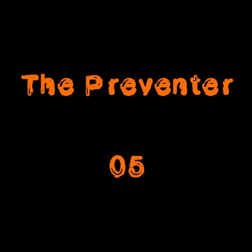 The Preventer - Distribution Function EP (TP05)