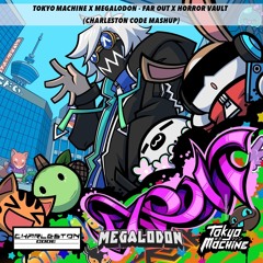 Tokyo Machine X Megalodon - FAR OUT X Horror Vault (Charleston Code Mashup)
