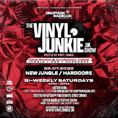 Episode 114 - Vinyl Junkie - Eruption Radio – 26/07/2025