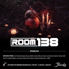 Rinaly Presents Room 138 Radio Episode 028