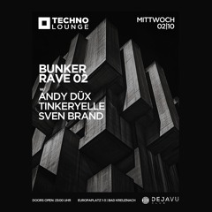 Bunker Rave @ Techno Lounge 02.10.24