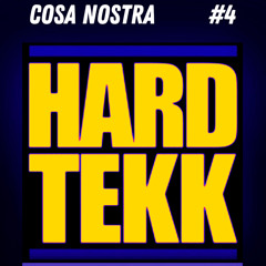 COSA NOSTRA : BEST OF HARDTEKK  🔞 PODCAST #4