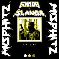 Finnuh x $langa - Stay Down (Free DL)