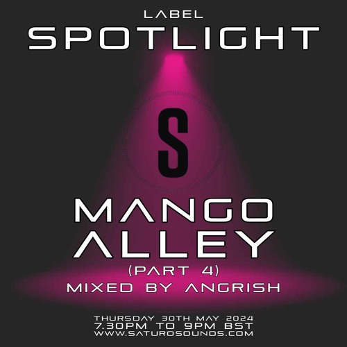 Label Spotlight - Mango Alley (Part 4)