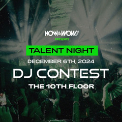 NOW&WOW DJ CONTEST - T1JN