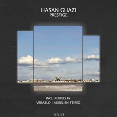 Hasan Ghazi - Prestige (Verazlo Remix)