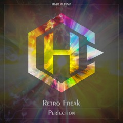 Retro Freak - Perfection (official preview)