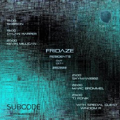 Fonik - Fragmentation on Subcode.club - Mar 25 2022 - Special Guest Windom R