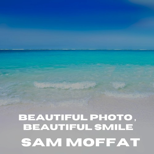 Sam Moffat BeautiFul Photo , BeautiFul Smile