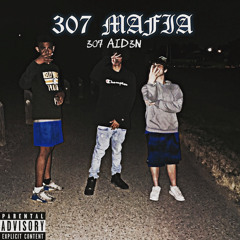 307 Mafia (Prod. CLASSY)