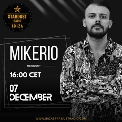 Mikerio "Tendencia" For Ibiza Stardust Radio (Dicember)