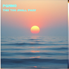 This Too Shall Pass