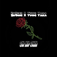 On My Own 2k9ine x Yung Yaka   [prod. by atez]