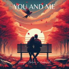 Neagu Andrei x HoobeZA - You And Me (Official Audio)