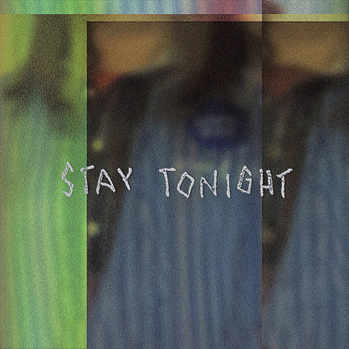 stay tonight