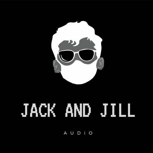 AUDiO - JACK AND JILL