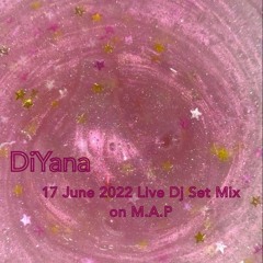 17 June 2022 Live Dj Set Mix on M.A.P