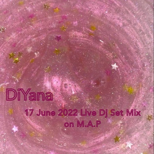 17 June 2022 Live Dj Set Mix on M.A.P