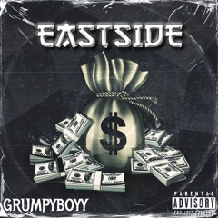 Eastside Freestyle (Prod. Yung Pear)