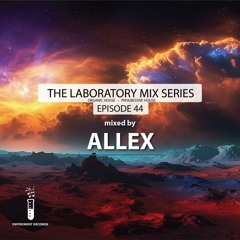 The Lab #44 (mixed by Allex)
